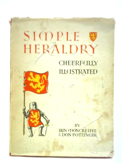 Simple Heraldry (Cheerfully Illustrated) von Iain Moncrieffe Don Pottinger