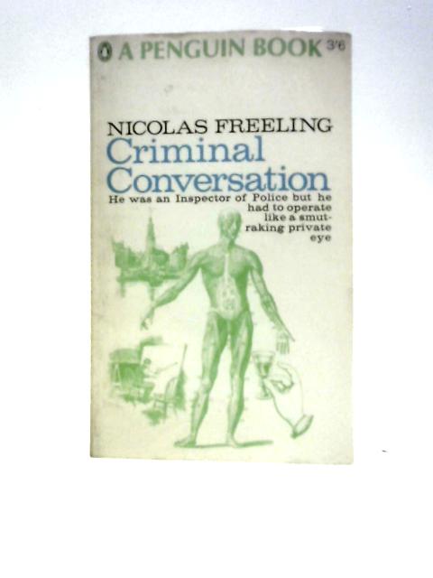 Criminal Conversation By Nicolas Freeling