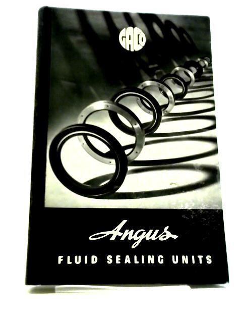 Angus Fluid Sealing Units By Unstated