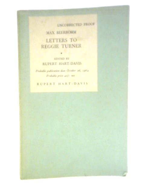 Letters to Reggie Turner von Max Beerbohm