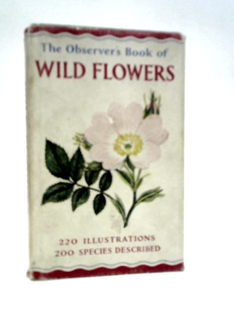 The Observer's Book Of Wild Flowers By W.J.Stokoe