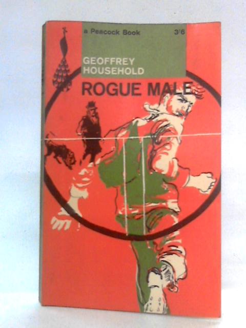 Rogue Male By Geoffrey Household