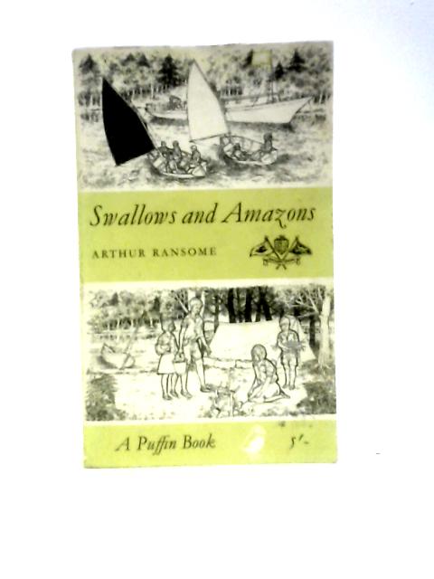 Swallows and Amazons (Puffin 171) By Arthur Ransome