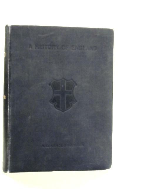 A History of England von H.O.Arnold-Forster