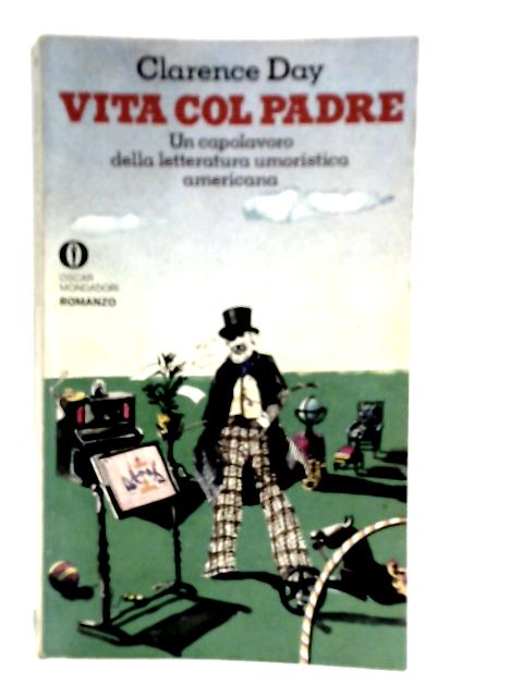 Vita Col Padre von Clarence Day