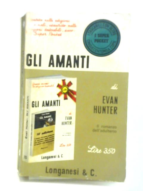 Gli Amanti von Evan Hunter