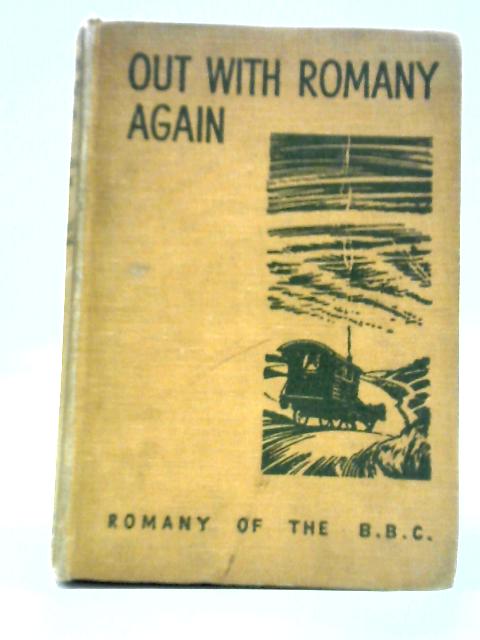 Out with Romany Again von G. Bramwell Evens