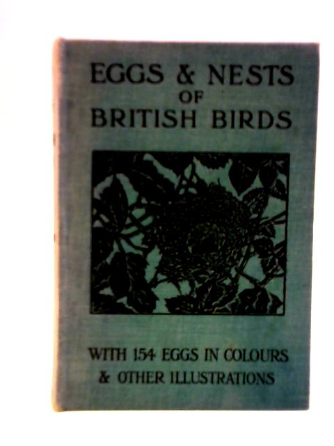 Eggs and Nests of British Birds By Frank Finn