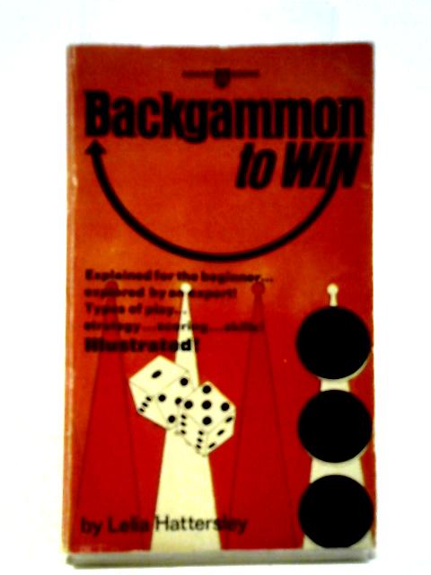 Backgammon To Win By Lelia Hattersley