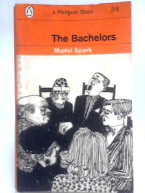 The Bachelors von Muriel Spark