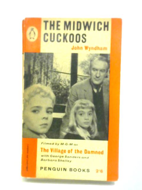 The Midwich Cuckoos By John Wyndham