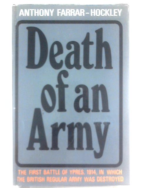 Death of an Army By Anthony Farrar-Hockley