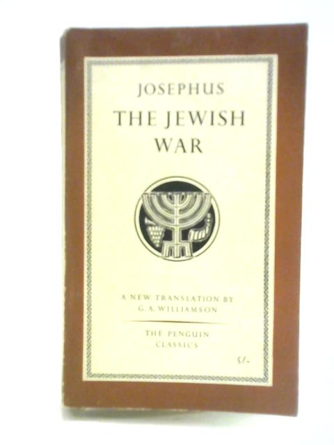 The Jewish War By Josephus