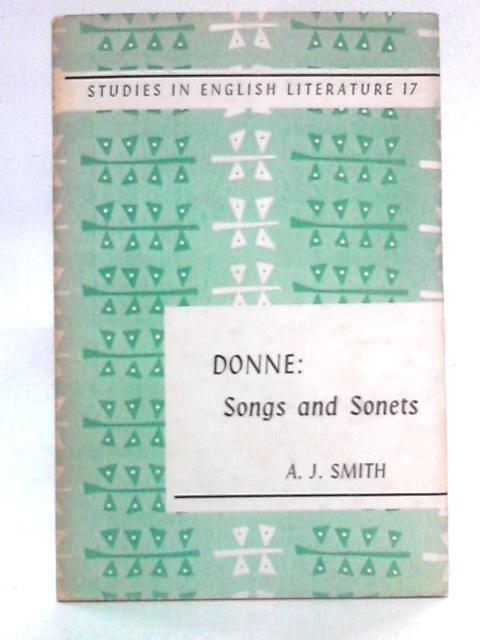 John Donne: The Songs and Sonets von John Donne