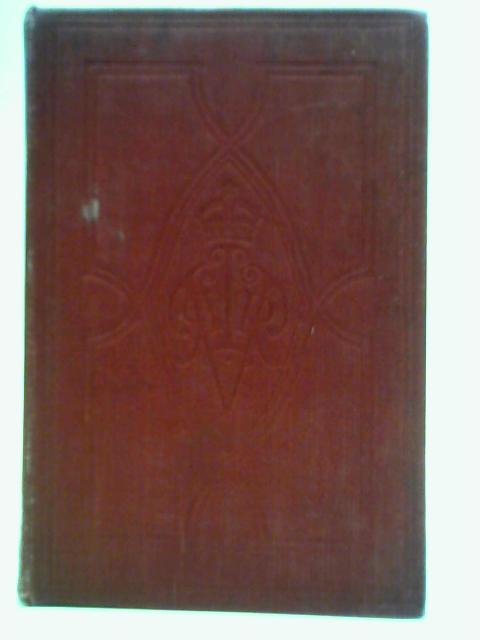 The Letters of Queen Victoria In Three Volumes: Volume I - 1837-1843 By Arthur Christopher Benson