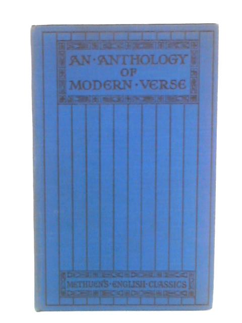 An Anthology of Modern Verse von Chosen by Methuen