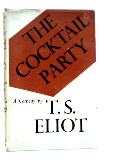 The Cocktail Party By T.S.Eliot