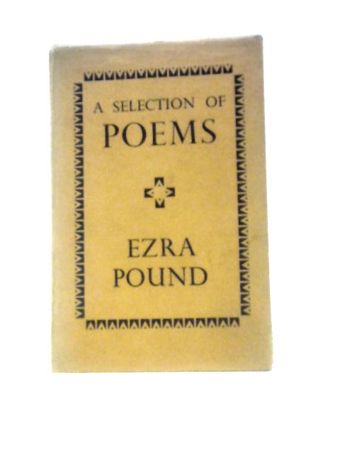 A Selection Of Poems By Ezra Pound