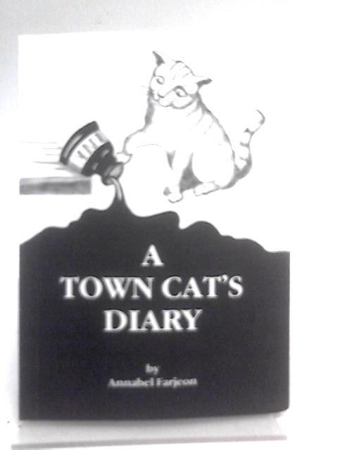 Town Cat's Diary von Annabel Farjeon