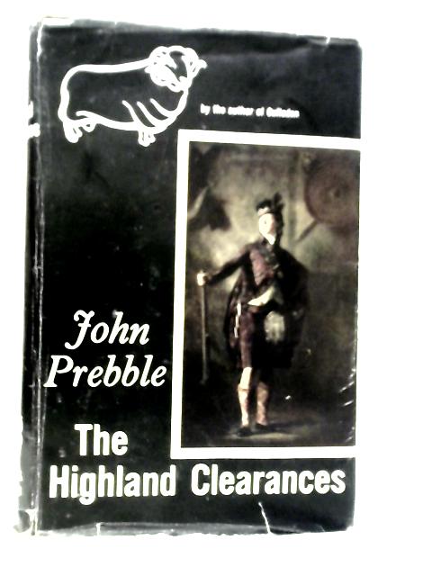 Highland Clearances By John Prebble