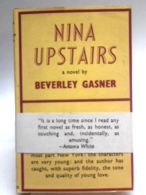 Nina Upstairs By Beverley Gasner