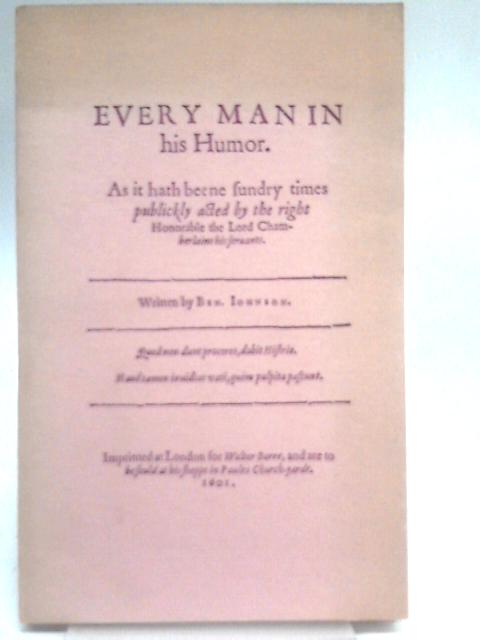 Every Man in His Humour By Ben Jonson