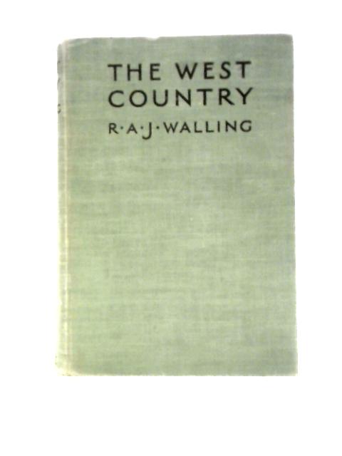 The West Country By R.A.J.Walling