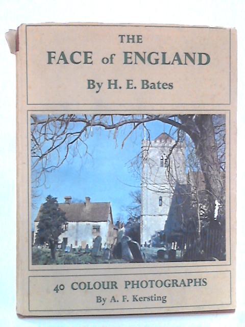 The Face of England von H.E. Bates