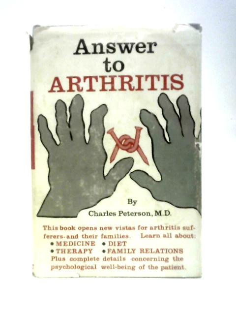 Answer to Arthritis By Charles Peterson