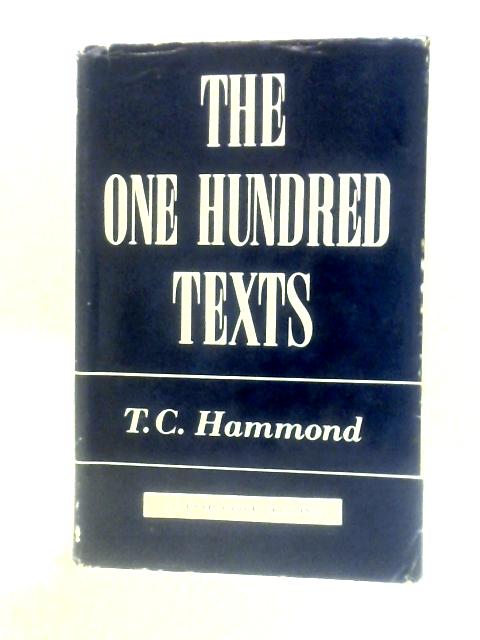 The One Hundred Texts for the Society for Irish Church Missions By Thomas Chaterton Hammond