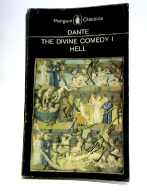 The Comedy Of Dante Alighieri - Cantica I Hell von Dante Alighieri