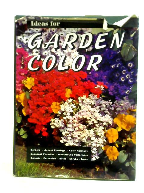 Sunset Ideas for Garden Color By David E. Clark