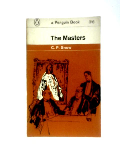 The Masters By C. P. Snow