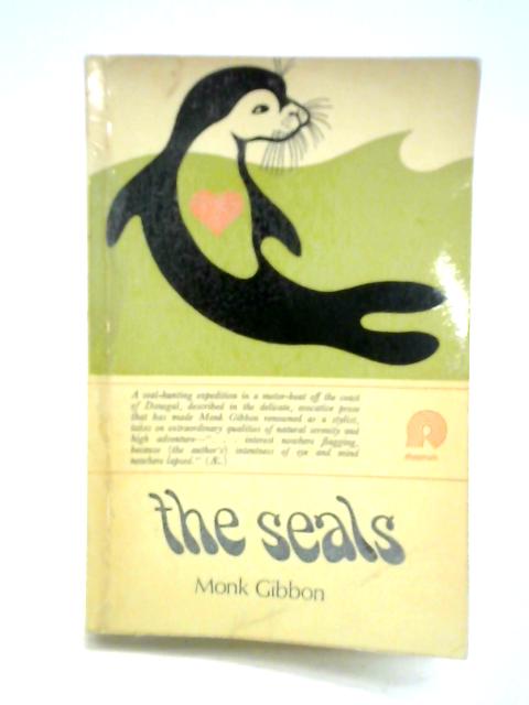 The Seals By Monk Gibbon