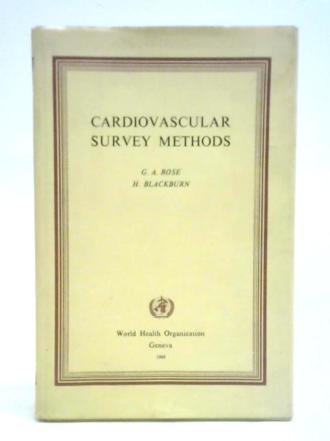 Cardiovascular Survey Methods By G. A. Rose