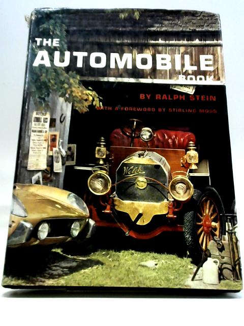 The Automobile Book By Ralph Stein