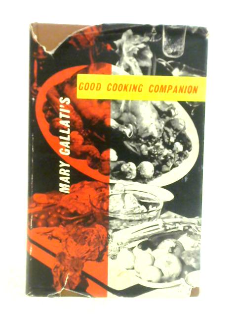 Good Cooking Companion By Mary Gallati