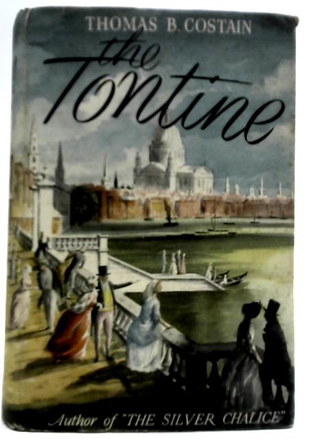 The Tontine By Thomas B. Costain