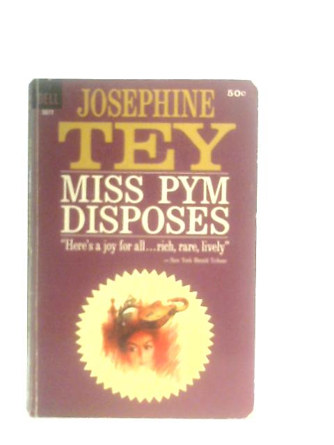 Miss Pym Disposes By Josephine Tey