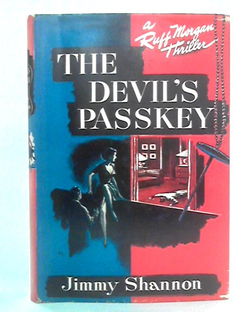 The Devil's Passkey By Jimmy Shannon