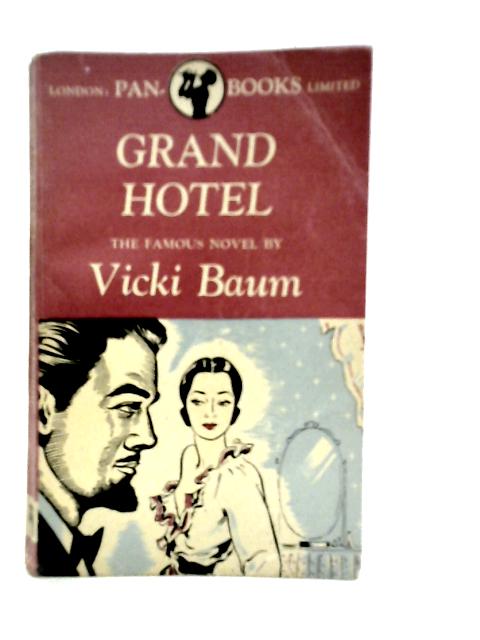 Grand Hotel By Vicki Baum