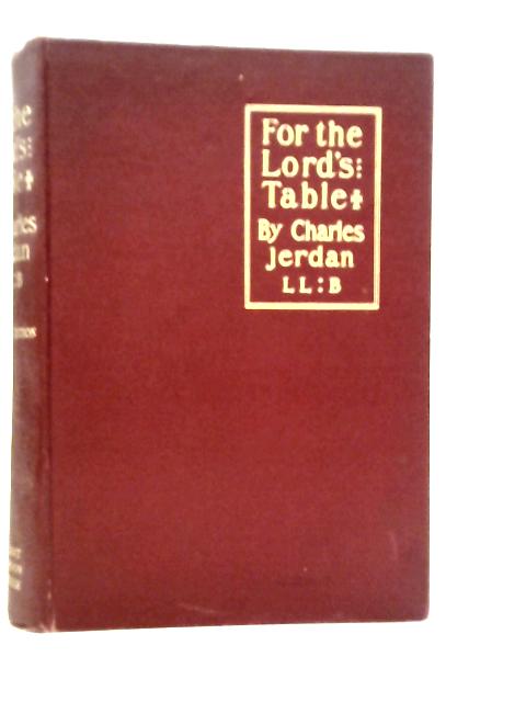 For The Lord's Table By Charles Jerdan