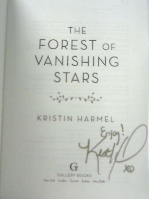 The Forest of Vanishing Stars By Kristin Harmel