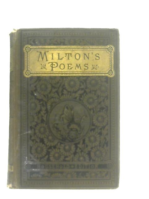 The Poetical Works of John Milton By John Milton