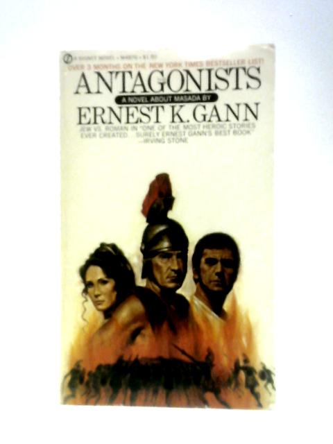 The Antagonists von Ernest K Gann