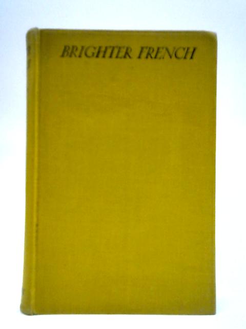 Brighter French By H. T. R.