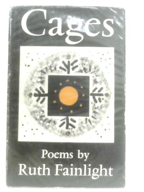 Cages By Ruth Fainlight