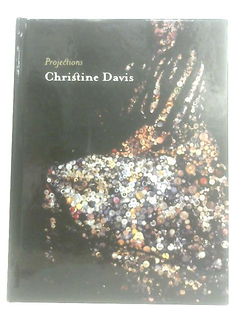 Projections By Christine Davis