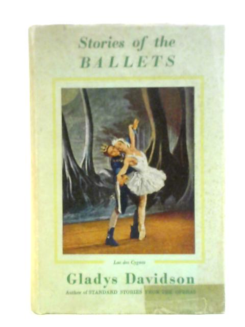 Stories Of The Ballet von Gladys Davidson