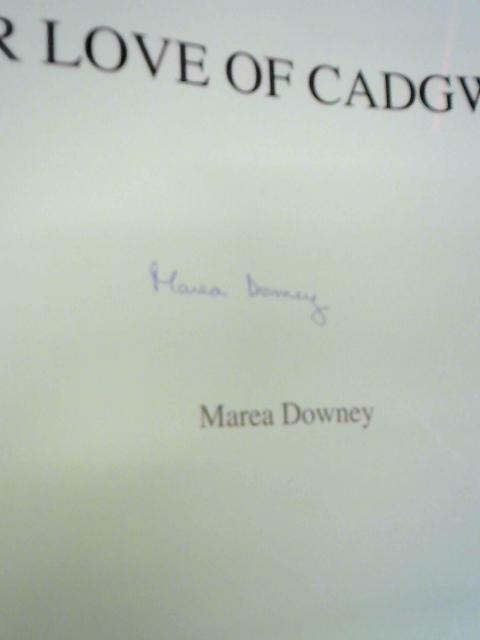 For Love of Cadgwith By Marea Downey